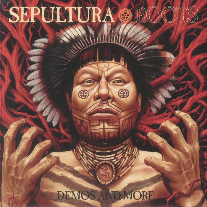 Sepultura – Roots Demos & More vinyl cover