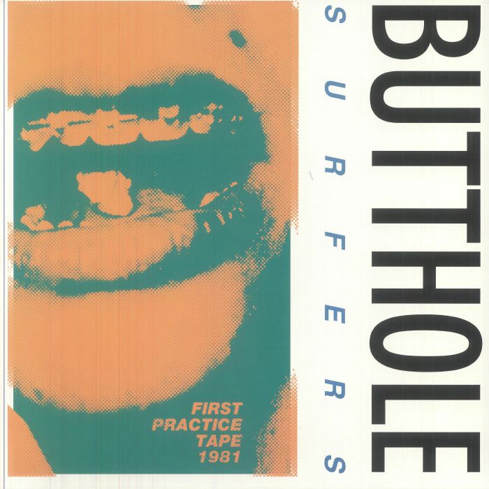 Butthole Surfers – First Practice Tape vinyl cover