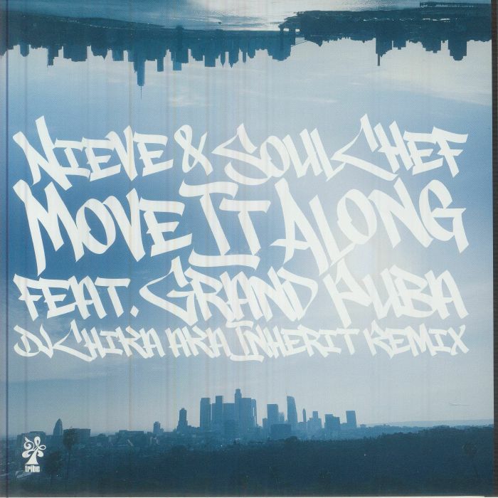 Nieve | Soulchef | Grand Puba – Move It Along vinyl cover
