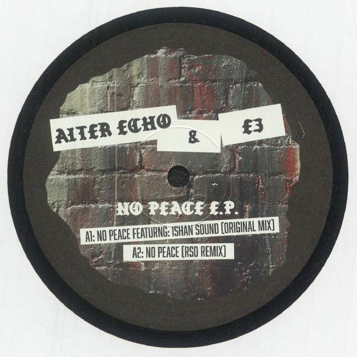 Alter Echo | E3 – No Peace EP vinyl cover