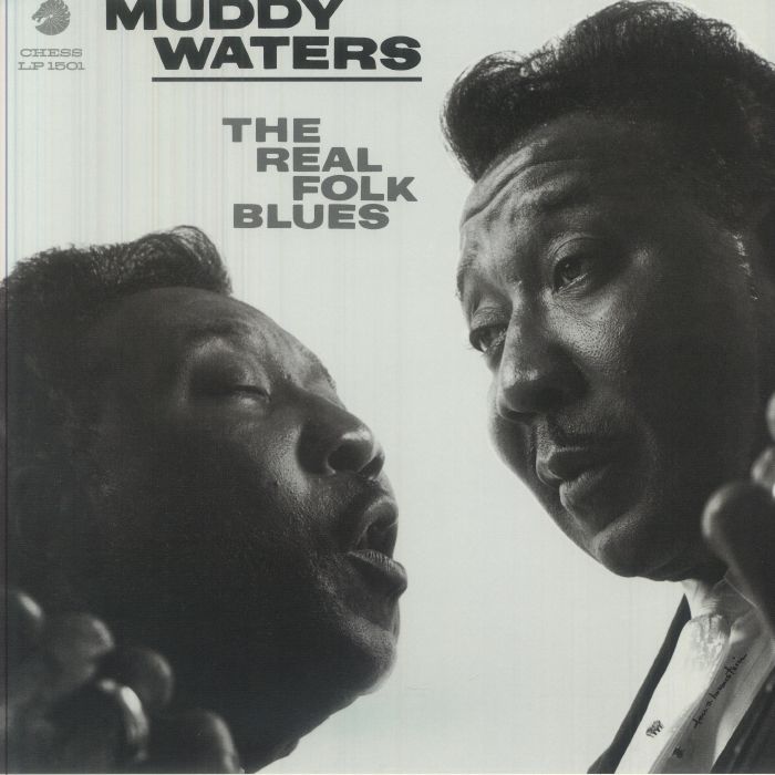 Muddy Waters – The Real Folk Blues (75th Anniversary Edition) (mono) vinyl cover