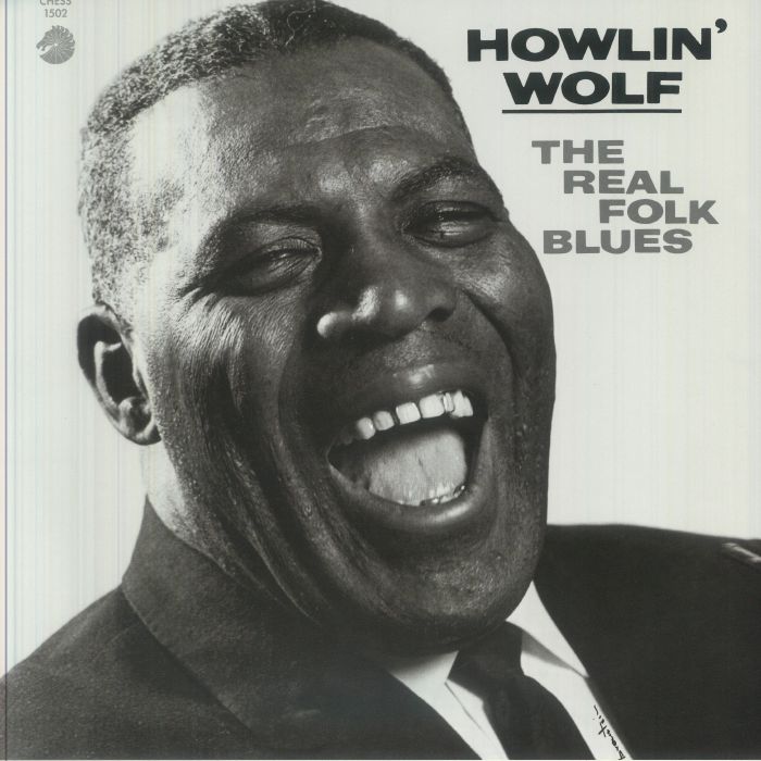 Howlin' Wolf – The Real Folk Blues (mono) vinyl cover