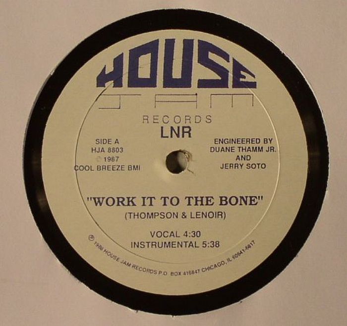 LNR - Work It To The Bone