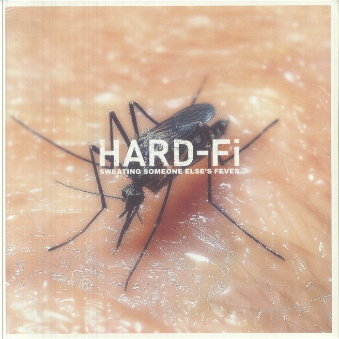 Hard Fi – Sweating Someone Else's Fever vinyl cover