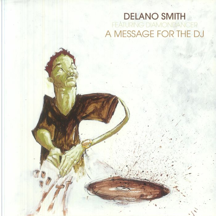 Delano Smith | Diamondancer – A Message For The DJ vinyl cover