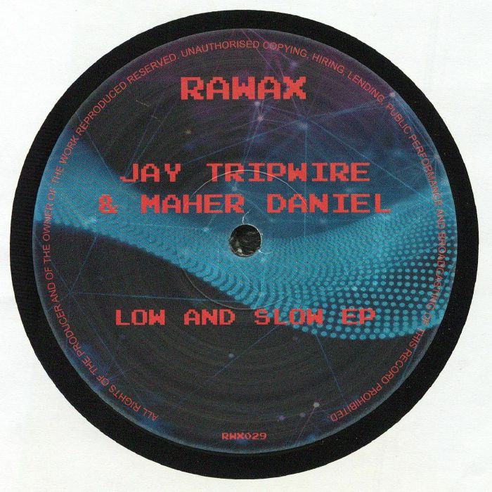 Jay Tripwire | Maher Daniel – Low & Slow EP vinyl cover