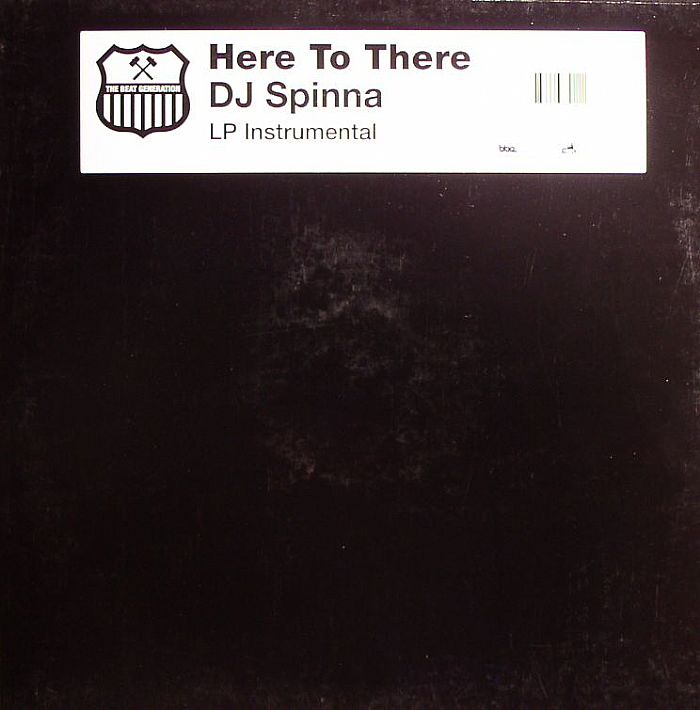DJ SPINNA - Here To There LP (Instrumental)