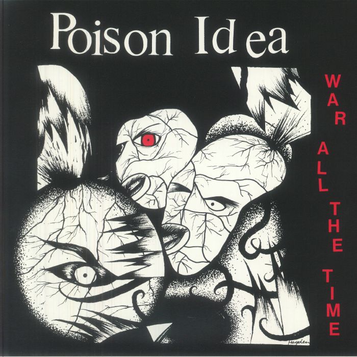 Poison Idea – War All The Time vinyl cover