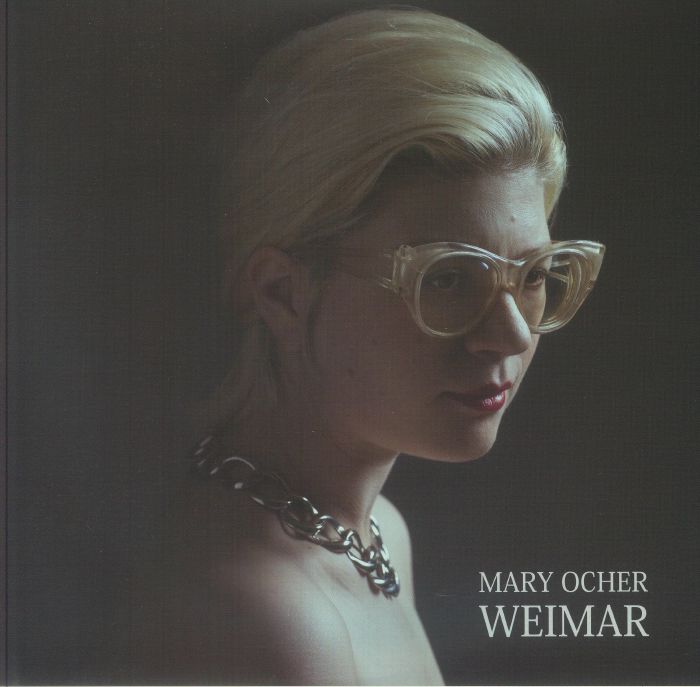 Mary Ocher – Weimar vinyl cover