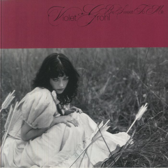 Violet Grohl – Be Sweet To Me vinyl cover