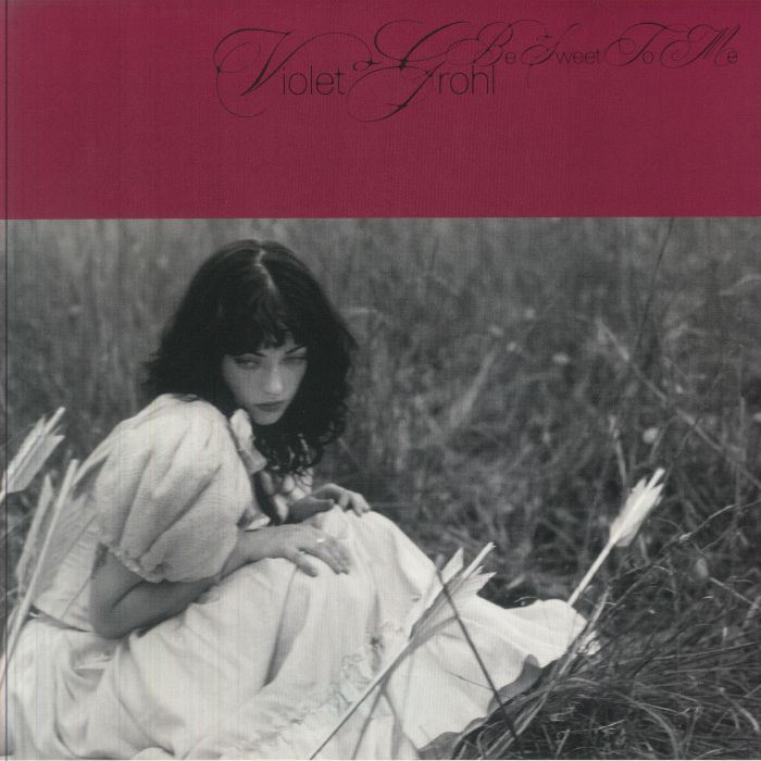 Violet Grohl – Be Sweet To Me vinyl cover