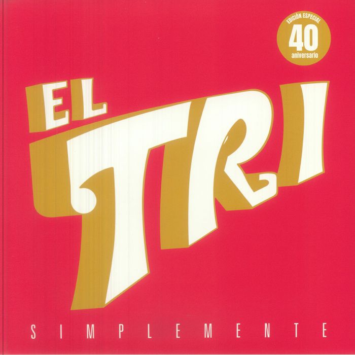 El Tri – Simplemente vinyl cover