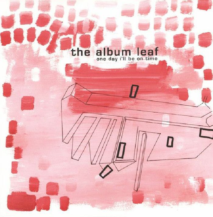 The Album Leaf – One Day I'll Be On Time (25th Anniversary Edition) vinyl cover