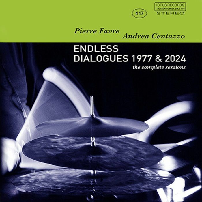 Andrea CENTAZZO/PIERRE FAVRE - Endless Dialogues 1977 & 2024 CD at