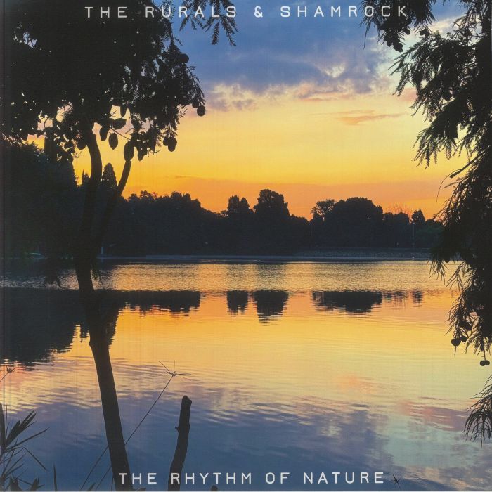 The Rurals | Shamrock – The Rhythm Of Nature vinyl cover