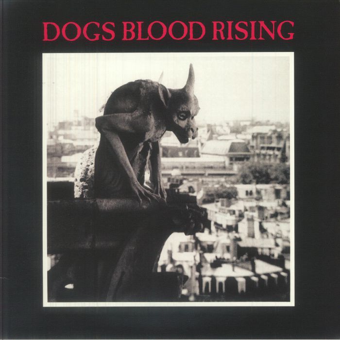 Current 93 – Dogs Blood Rising vinyl cover