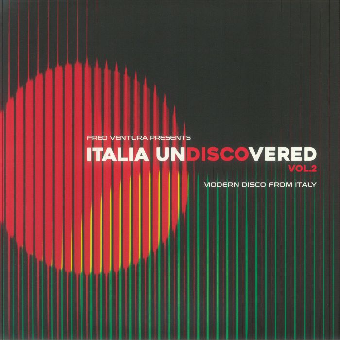 Fred Ventura Fred Ventura Presents Italia Undiscovered Vol 2: Modern Disco From Italy