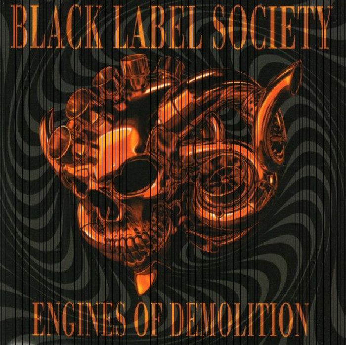 Black Label Society – Engines Of Demolition vinyl cover
