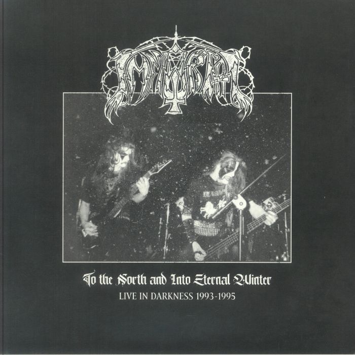 Immortal – To The North & Into Eternal Winters: Live In Darkness 1993-1995 vinyl cover