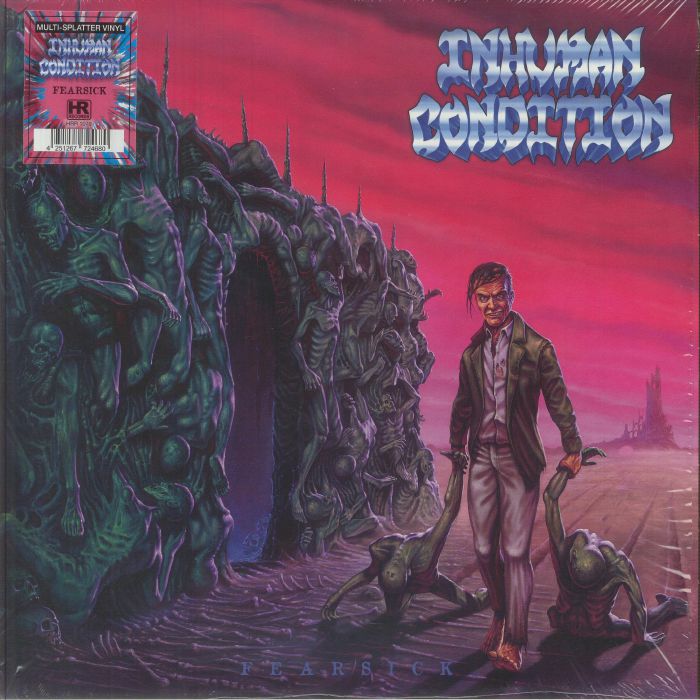 Inhuman Condition – Fearsick vinyl cover