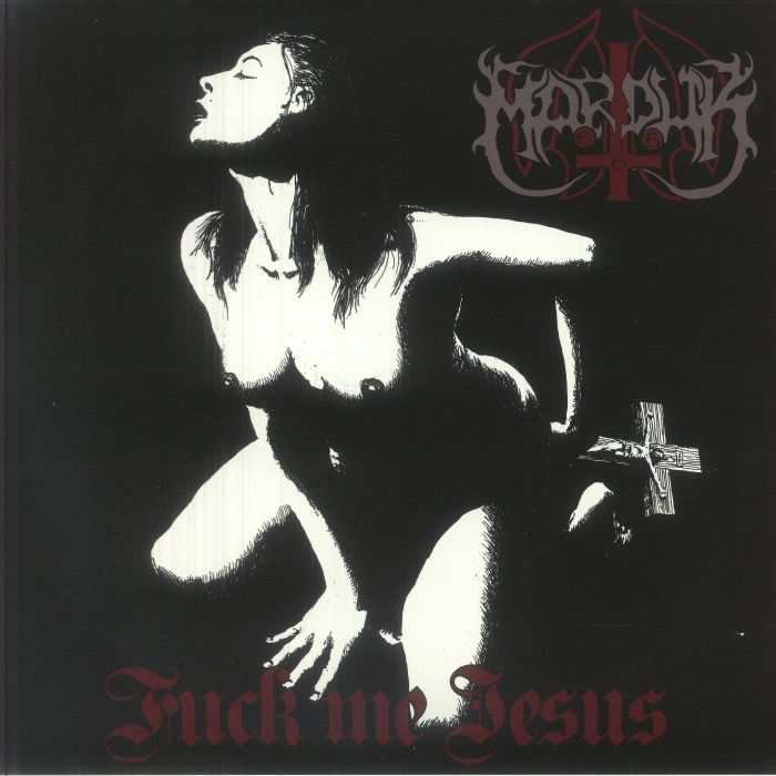 Marduk – Fuck Me Jesus vinyl cover