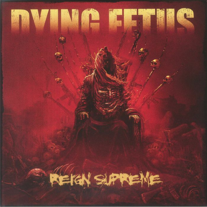 Dying Fetus – Reign Supreme vinyl cover