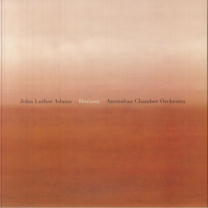 John Luther Adams | Australian Chamber Orchestra | Richard Tognetti – John Luther Adams: Horizon vinyl cover