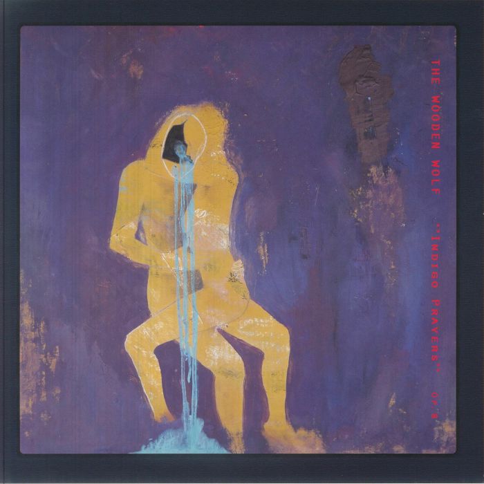 The Wooden Wolf – Indigo Prayers vinyl cover