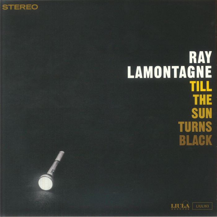 Ray Lamontagne – Till The Sun Turns Black vinyl cover
