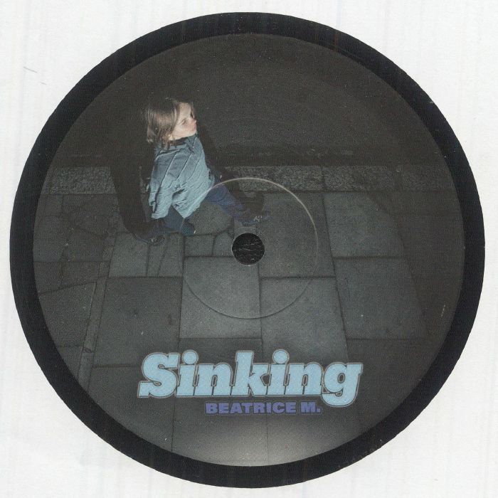 Beatrice M – Sinking Part 1 vinyl cover