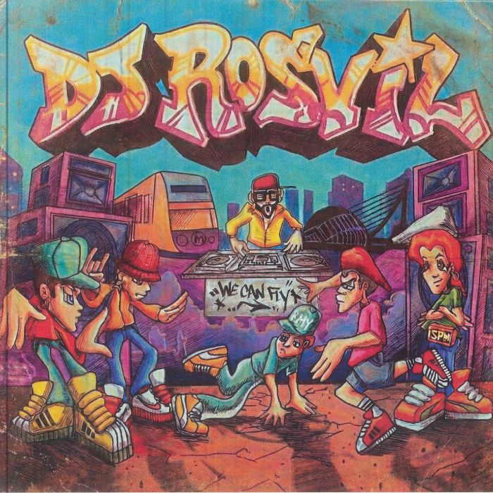 DJ Rosvil – We Can Fly vinyl cover