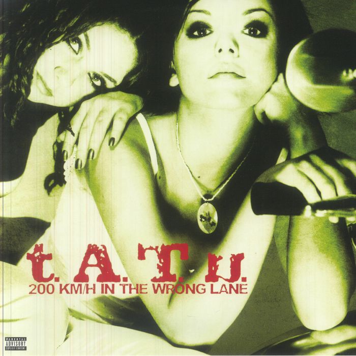 Tatu – 200 Km / h In The Wrong Lane vinyl cover