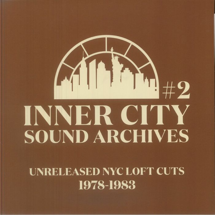 Inner City Sound Archives – Inner City Sound Archives 2: Unreleased NYC Loft Cuts 1978-1983 vinyl cover