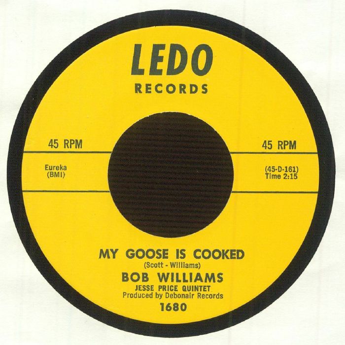 Bob Williams – My Goose Is Cooked vinyl cover