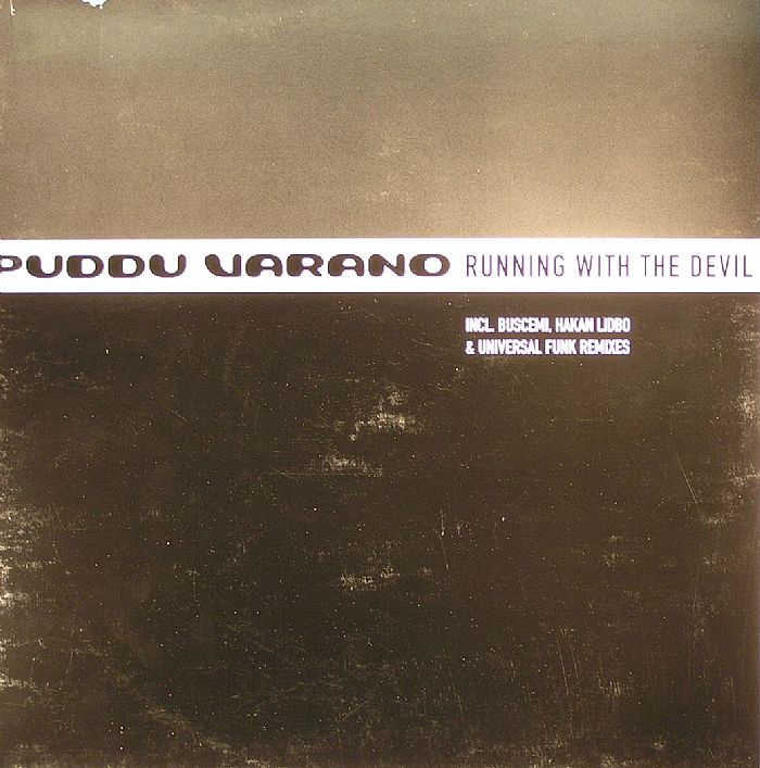 PUDDU VARANO - Running With The Devil
