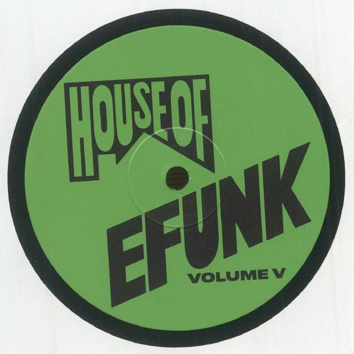 Soul Clap | Baronhawk Poitier | Hercules & Love Affair | Kai Alce | Jmt | Lauren Flax – EFUNK Volume V vinyl cover