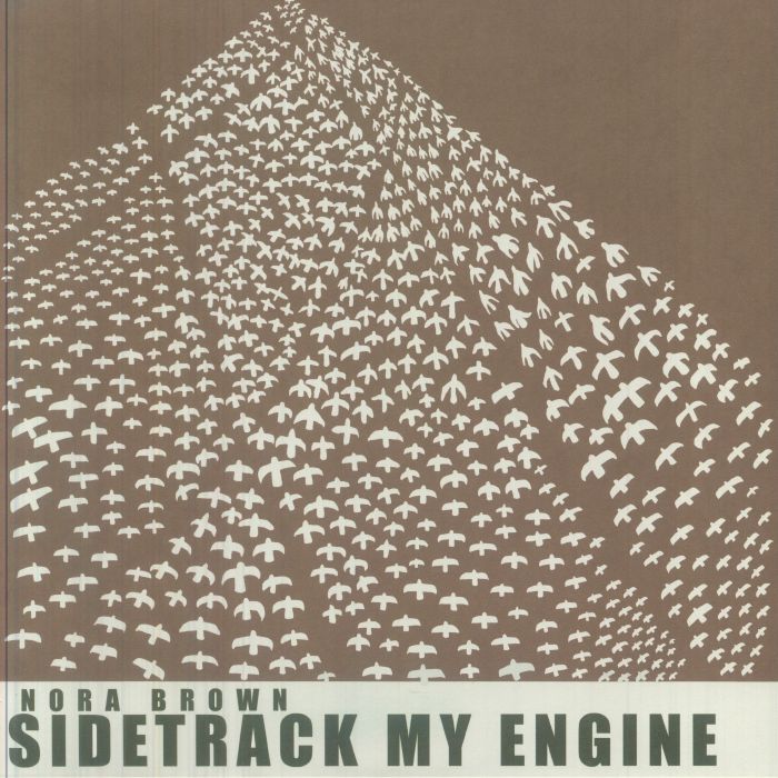 Nora Brown – Sidetrack My Engine vinyl cover