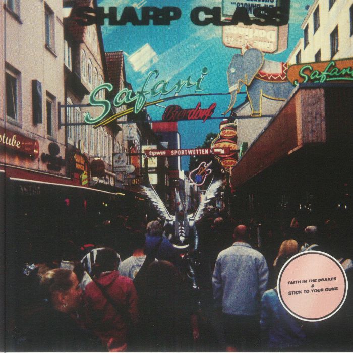 Sharp Class – Faith In The Brakes vinyl cover