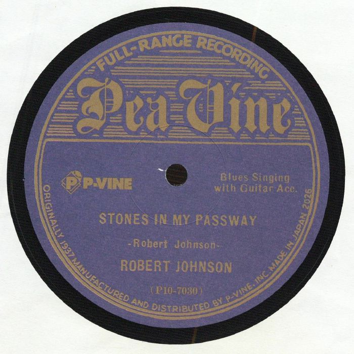 Robert Johnson – Stones In My Passway vinyl cover