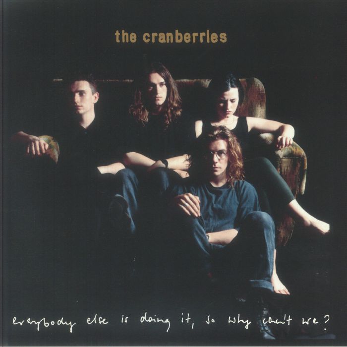 The Cranberries – Everybody Else Is Doing It So Why Can't We? (33rd Anniversary Edition) vinyl cover