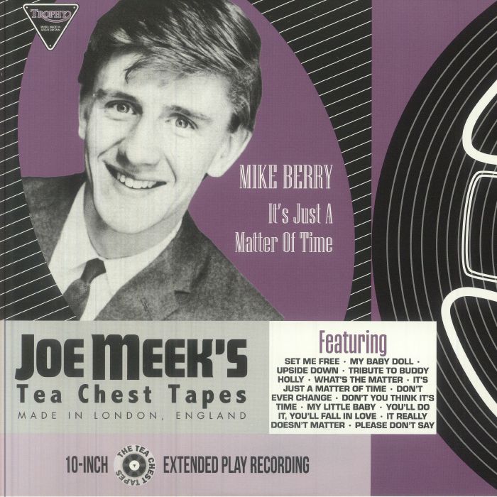 Mike Berry – It's Just A Matter Of Time: Joe Meek Tea Chest Tapes vinyl cover