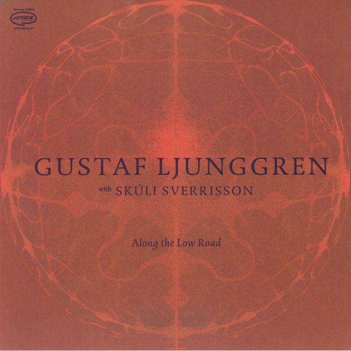 Gustaf Ljunggren | Skuli Sverrisson – Along The Low Road vinyl cover