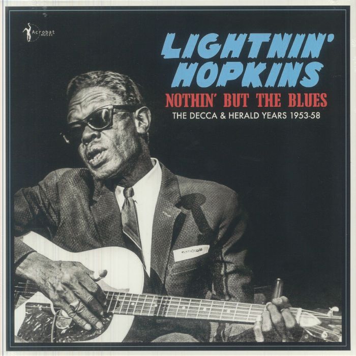 Lightnin' Hopkins – Nothin' But The Blues: The Decca & Herald Years vinyl cover
