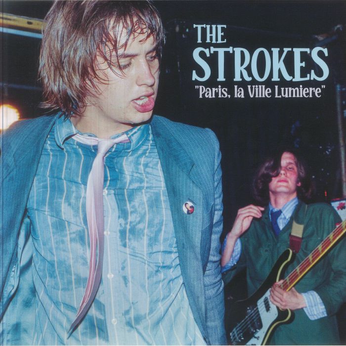 The Strokes – Paris La Ville Lumiere: Live At The Mutualite Paris March 18th 2002 vinyl cover