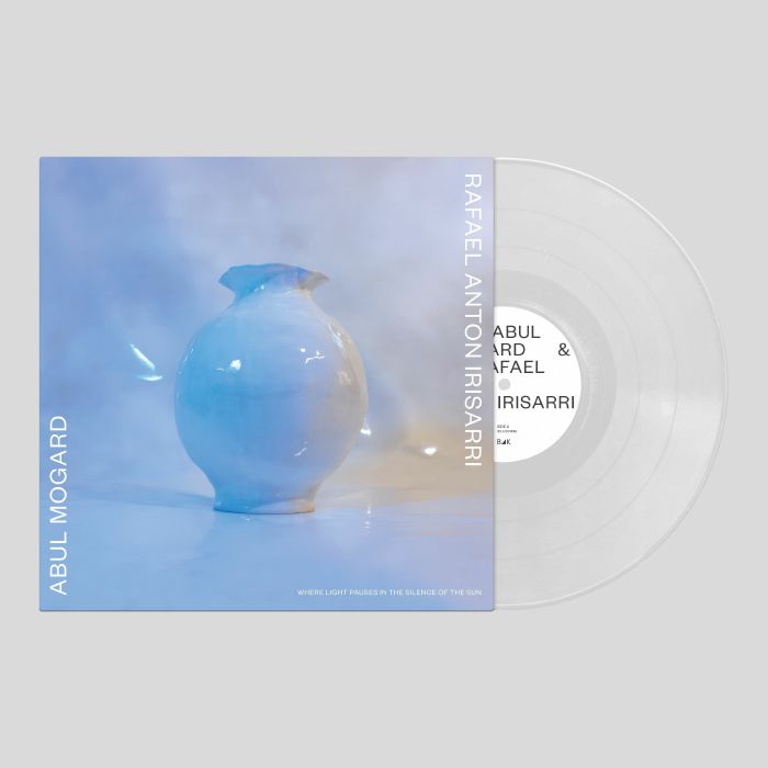 Abul Mogard | Rafael Anton Irisarri – Where Light Pauses In The Silence Of The Sun vinyl cover