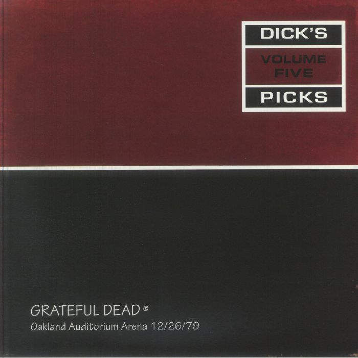 Grateful Dead – Dick's Picks Volume Five: Oakland Auditorium Arena 12 / 26 / 79 vinyl cover