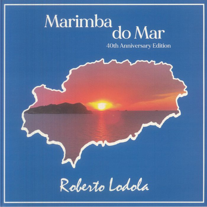Roberto Lodola – Marimba Do Mar (40th Anniversary Edition) vinyl cover