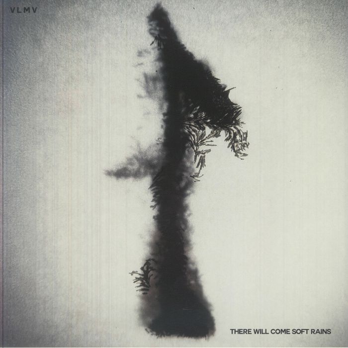 Vlmv – There Will Come Soft Rains vinyl cover