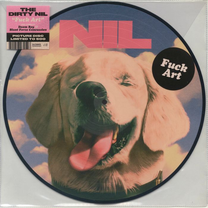 The Dirty Nil – Fuck Art vinyl cover