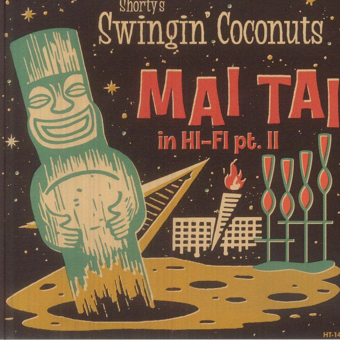 Shorty's Swingin' Coconuts – Mai Tai In Hi-fi Part II vinyl cover